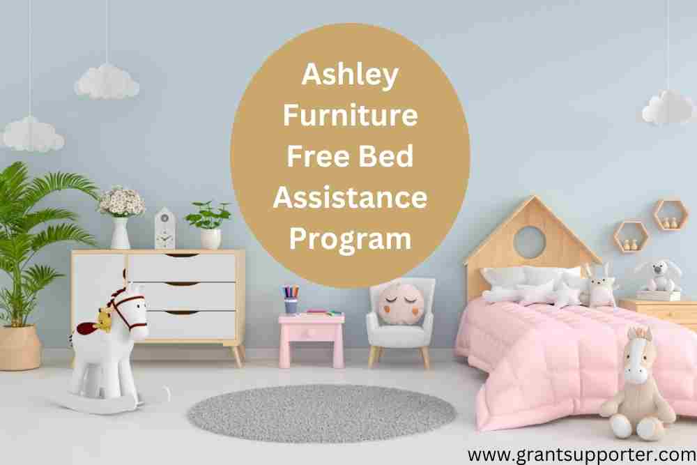 Ashley Furniture Free Bed Assistance Program 2024 Grant Supporter