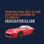 How To Get A Car Auction License In Florida?