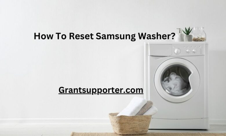 Reset Samsung Washer