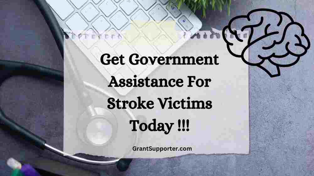 8-helpful-government-assistance-for-stroke-victims-programs