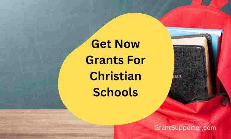 Grants For Christian Schools