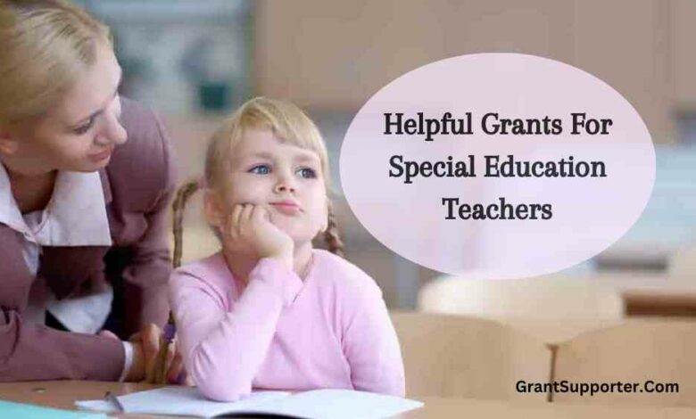 special education teacher grants