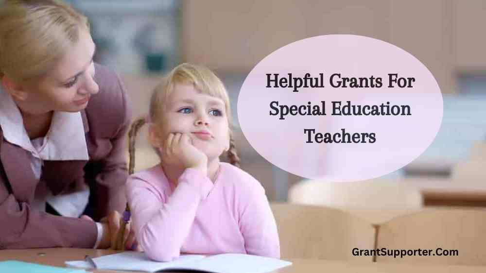 10-grants-for-special-education-teachers-grant-supporter