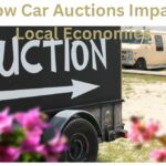 How Car Auctions Impact Local Economies