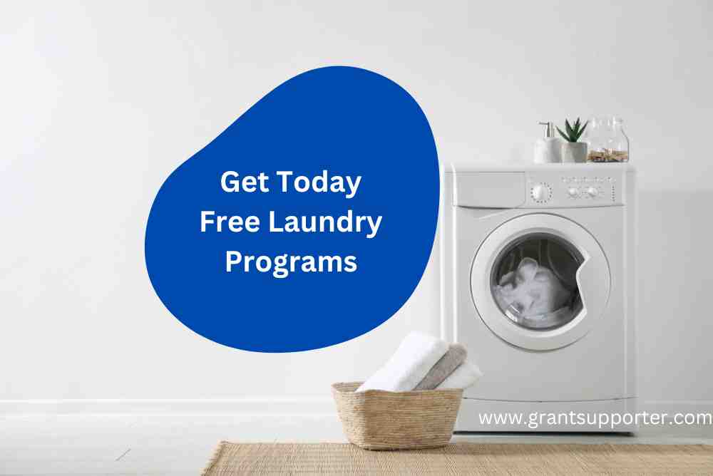 Free Laundry Programs in 2024 Wash Now [Exclusive Guide]