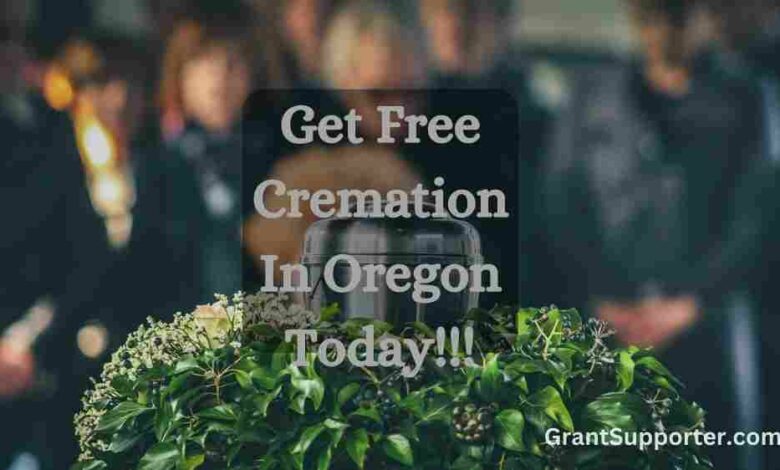 Free Cremation In Oregon