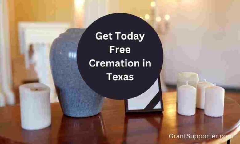 Get Free Cremation in Texas