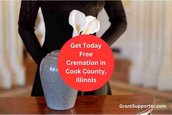 Get Today Free Cremation in Cook County, Illinois