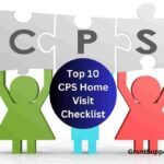 Top 10 CPS Home Visit Checklist