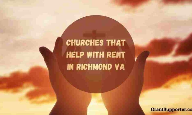 Churches That Help With Rent In Richmond VA