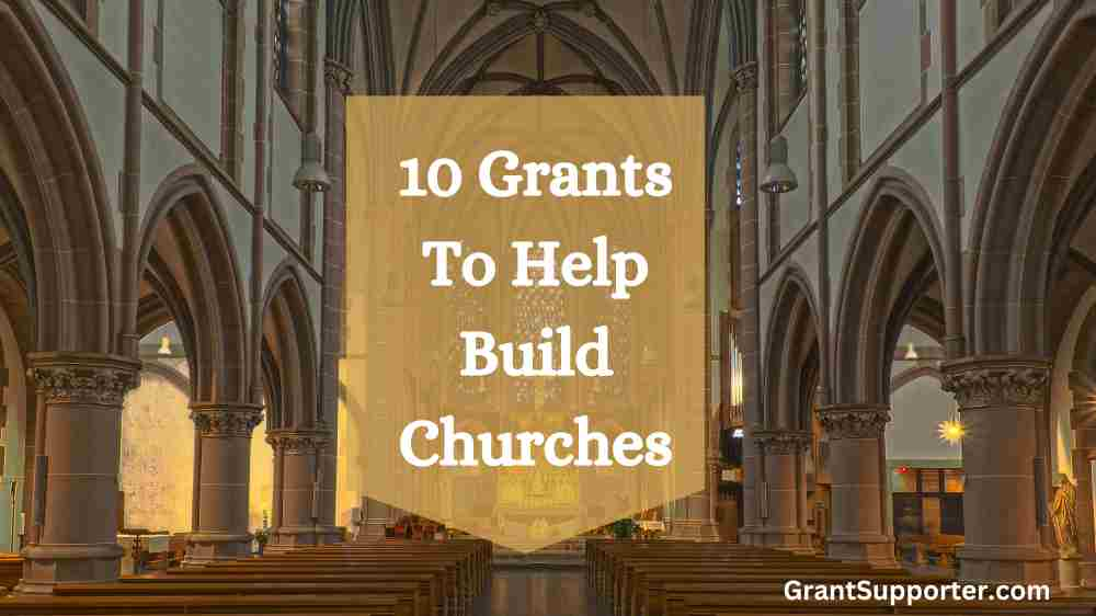 10 Grants To Help Build Churches Religiously Resourceful