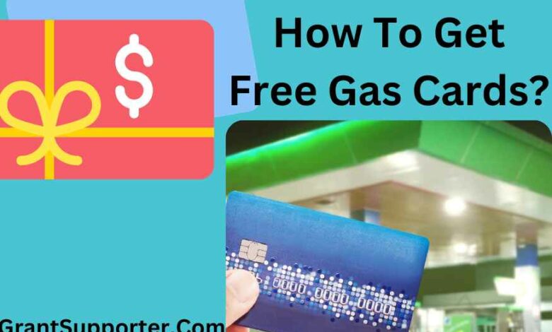 How to Get Free Gas Cards