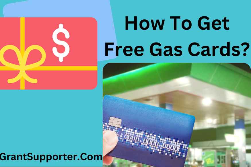 how-to-get-gas-cards-grant-supporter