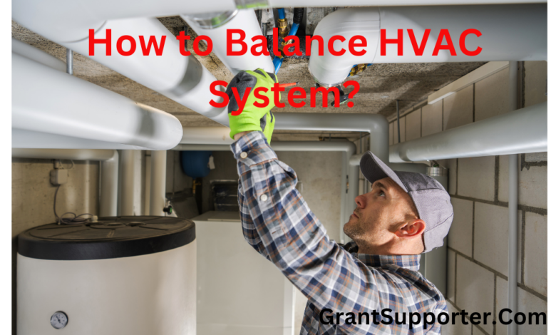 How to Balance Hvac System