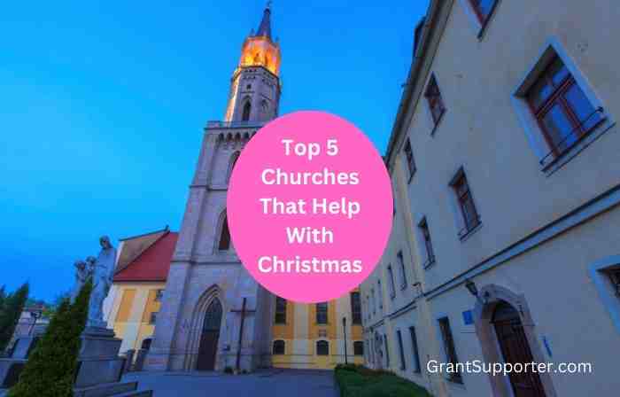 Top 5 Churches That Help With Christmas