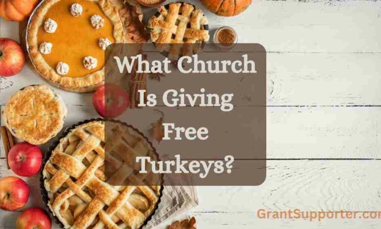 What Church Is Giving Out Free Turkeys?