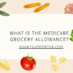What Is The Medicare Grocery Allowance