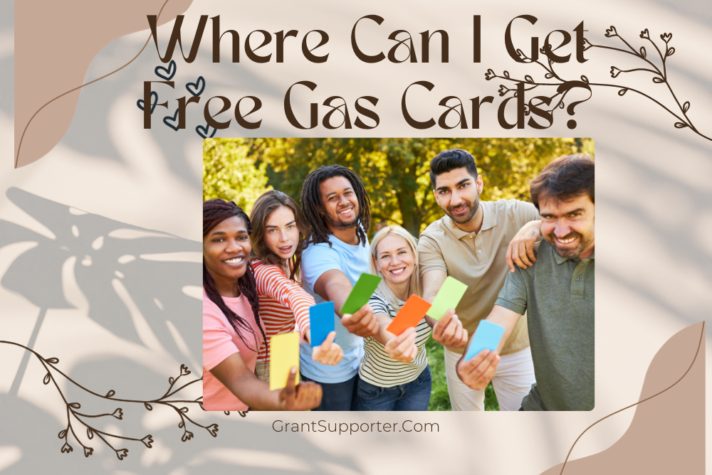 where-can-i-get-gas-cards-grant-supporter