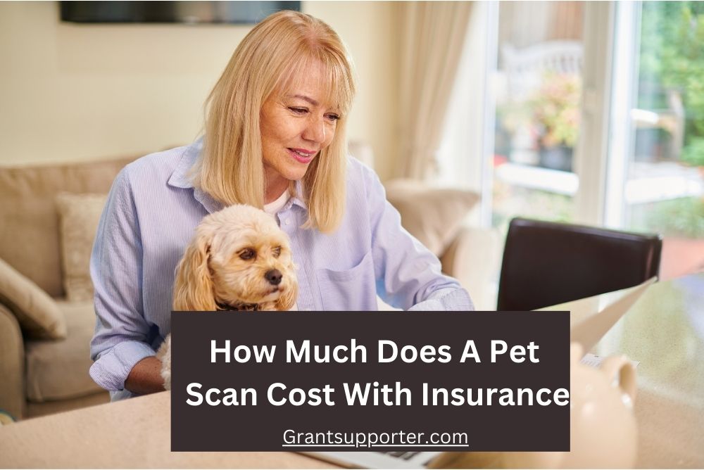 how-much-does-a-pet-scan-cost-with-insurance