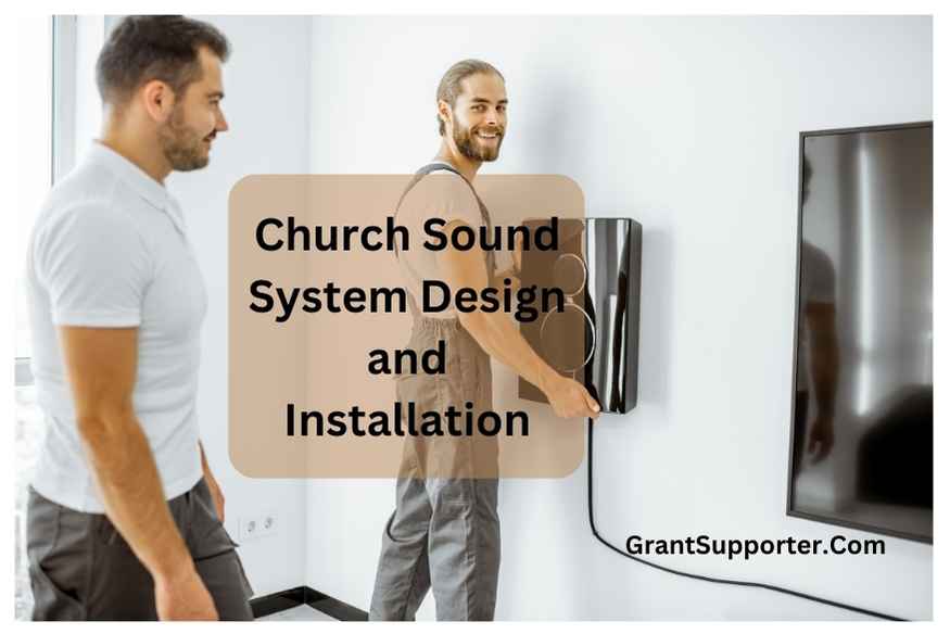 Church Sound System Design and Installation