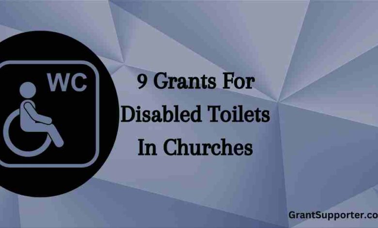 Grants for disabled toilets in churches