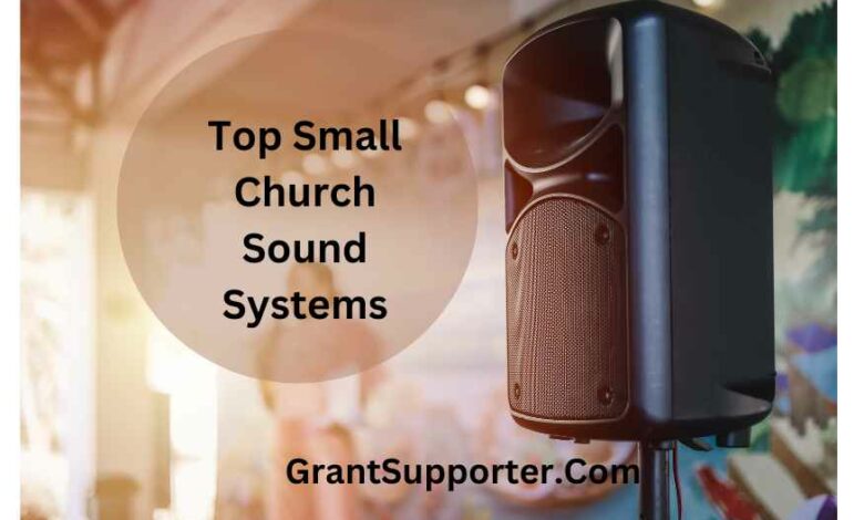 Top Small Church Sound Systems