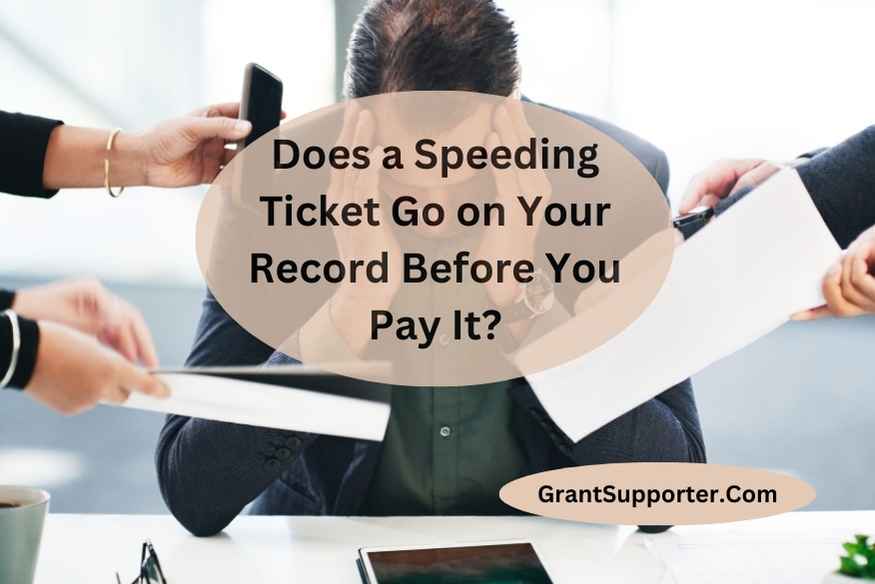 does-a-speeding-ticket-go-on-your-record-before-you-pay-it