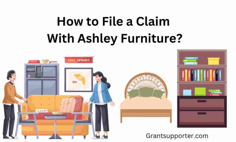 How to File a Claim With Ashley Furniture?
