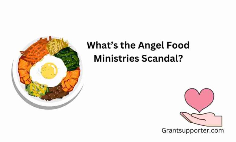 Angel Food Ministries Scandal Explained